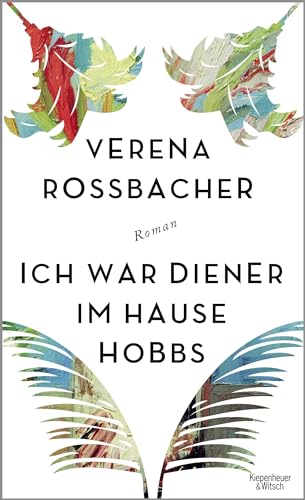 Ich war Diener im Hause Hobbs: Roman