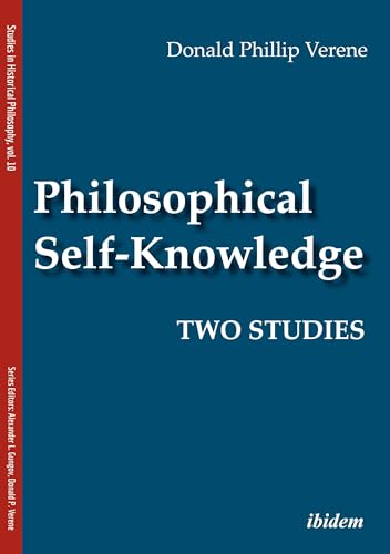 Philosophical Self-Knowledge: Two Studies (Studies in Historical Philosophy) von ibidem