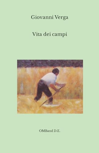 Vita dei campi: (Edizione Integrale)