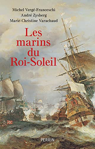 Les Marins du roi Soleil Les Marins du roi Soleil