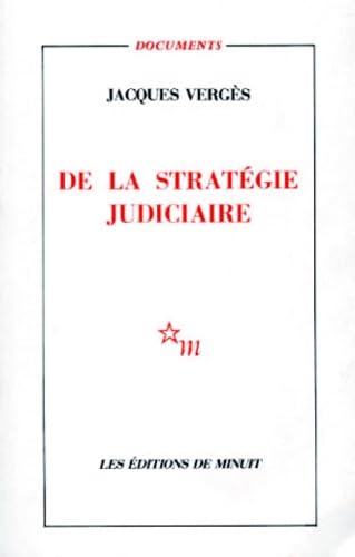 De la stratégie judiciaire von MINUIT