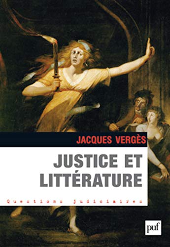 Justice Et Litterature von PUF