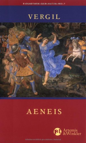 Aeneis (Die Bibliothek der Alten Welt)