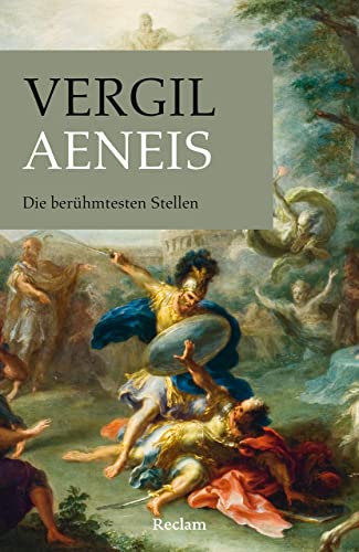 Aeneis: Die berühmtesten Stellen (Reclams Universal-Bibliothek) von Reclam, Philipp, jun. GmbH, Verlag