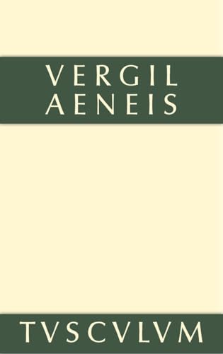 Aeneis: Lateinisch - deutsch (Sammlung Tusculum)