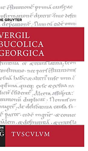 Bucolica / Georgica: Lateinisch - deutsch (Sammlung Tusculum)