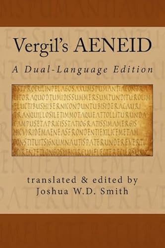 Vergil's AENEID: A Dual-Language Edition von CreateSpace Independent Publishing Platform