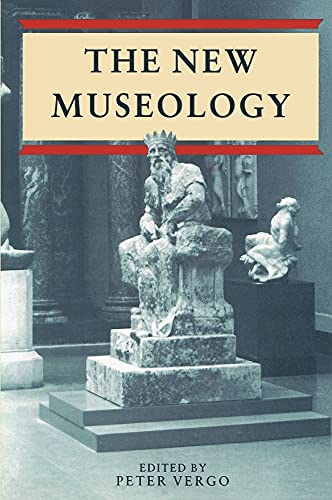 New Museology (Critical Views)