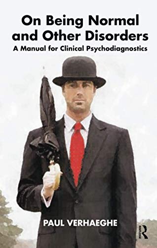 On Being Normal and Other Disorders: A Manual for Clinical Psychodiagnostics von Routledge