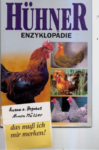 Hühner-Enzyklopädie Hühner-Enzyklopädie