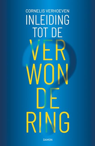 Inleiding tot de verwondering Inleiding tot de verwondering von Uitgeverij Damon VOF