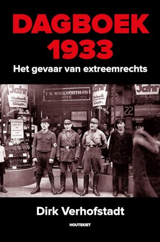Dagboek 1933: het gevaar van extreemrechts von Houtekiet