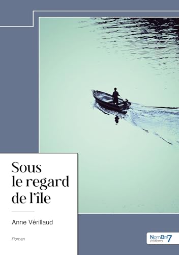 Sous le regard de l'île von Nombre7