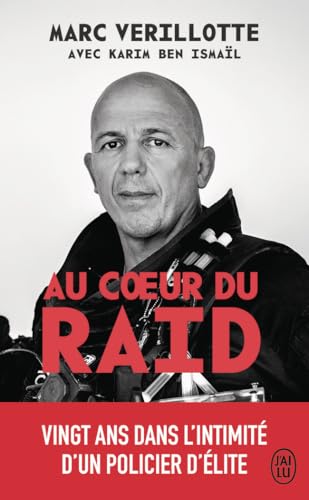 Au coeur du RAID von J'AI LU