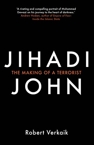 Jihadi John: The Making of a Terrorist