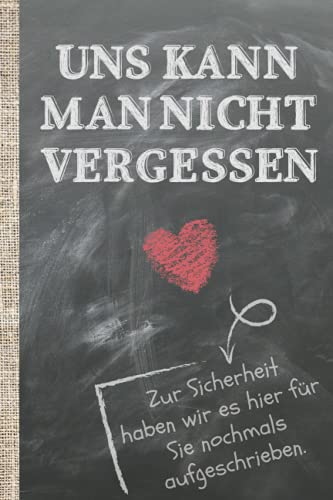 Uns kann man nicht vergessen! Zur Sicherheit haben wir es hier für Sie nochmals aufgeschrieben.: Das 120 Seiten glatte Notizbuch ca. A5 Format. ... oder Lieblingslehrer bzw. Klassenvorstand.