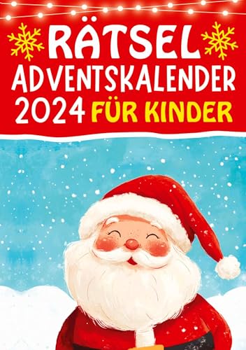 Rätsel Adventskalender 2024 für Kinder: Adventskalender für Kinder ab 6 jahren ● Perfekt als Weihnachtsgeschenk für Kinder mit drei Rätseln (Sudoku, ... Weihnachten ● Weihnachtskalender für Kinder Rätsel Adventskalender 2024 für Kinder: Adventskalender für Kinder ab 6 jahren ● Perfekt als Weihnachtsgeschenk für Kinder mit drei Rätseln (Sudoku, ... Weihnachten ● Weihnachtskalender für Kinder von tredition