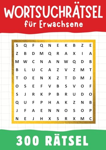 Wortsuchrätsel für Erwachsene: Großdruck Rätselbuch für Senioren, Erwachsene, Rentner, Mama, Papa, Opa, Oma, Männer und Frauen ● Es enthält 300 Wortsuchrätsel ● Perfekt Geschenke für Senioren Wortsuchrätsel für Erwachsene: Großdruck Rätselbuch für Senioren, Erwachsene, Rentner, Mama, Papa, Opa, Oma, Männer und Frauen ● Es enthält 300 Wortsuchrätsel ● Perfekt Geschenke für Senioren von tredition