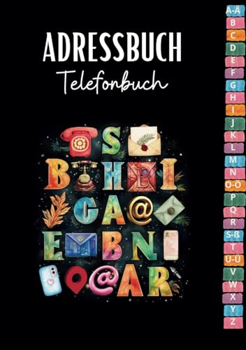 Adressbuch: Telefonbuch Mit Register a-Z - Telefonregister A5 Deutsch Für Senioren, Erwachsene, Kinder & Mädchen: Ihr Notizbuch Für Kontakte, Notrufnummern & Geburtstage Adressbuch: Telefonbuch Mit Register a-Z - Telefonregister A5 Deutsch Für Senioren, Erwachsene, Kinder & Mädchen: Ihr Notizbuch Für Kontakte, Notrufnummern & Geburtstage von Elive Books