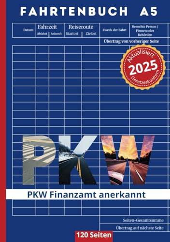 Fahrtenbuch PKW Finanzamt anerkannt | DIN A5 | 120 Seiten | 2.500 Einträge| Für Geschäftliche & Private Fahrten | Finanzamtkonform | Klar&Plan Verlag von Elive Books