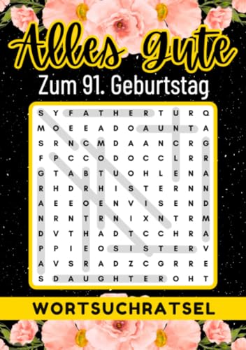91 Geburtstag Geschenk | Alles Gute zum 91. Geburtstag - Wortsuchrätsel: Lustiges kleines Rätselbuch zum Verschenken | 80 Wortsuchrätseln mit Lösungen ... Tante, Oma, Freunde, Großeltern, Kollegen 91 Geburtstag Geschenk | Alles Gute zum 91. Geburtstag - Wortsuchrätsel: Lustiges kleines Rätselbuch zum Verschenken | 80 Wortsuchrätseln mit Lösungen ... Tante, Oma, Freunde, Großeltern, Kollegen von epubli