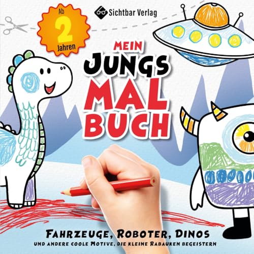 Mein Jungs-Malbuch – Fahrzeuge, Roboter, Dinos und andere coole Motive, die kleine Rabauken begeistern (ab 2 Jahren)