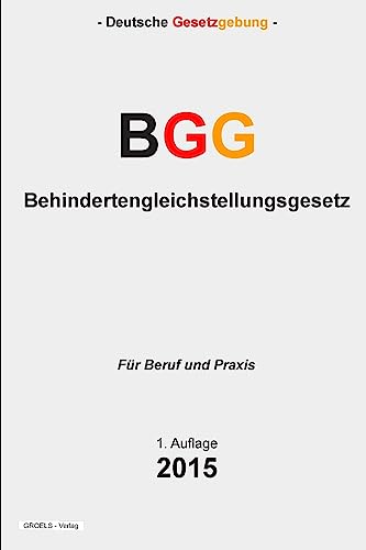 Behindertengleichstellungsgesetz - BGG