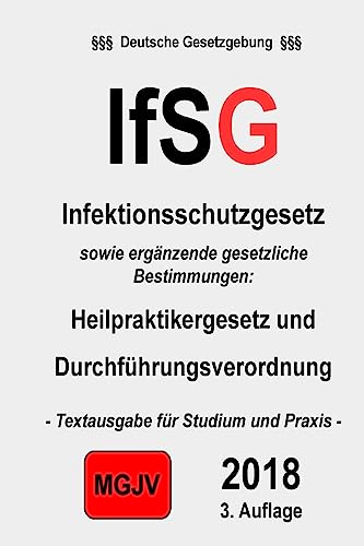 IfSG: Infektionsschutzgesetz
