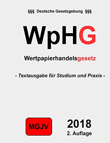 Wertpapierhandelsgesetz - WpHG: Gesetz über den Wertpapierhandel von CREATESPACE