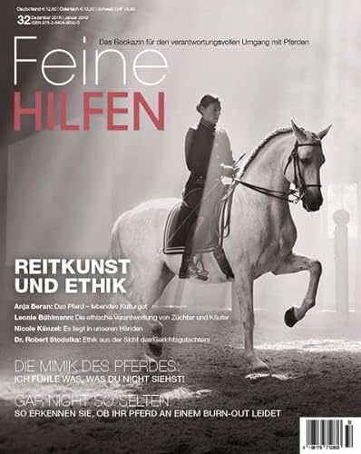 Feine Hilfen, Ausgabe 32 (Feine Hilfen: Das Bookazin für den verantwortungsvollen Umgang mit Pferden) von Cadmos Verlag