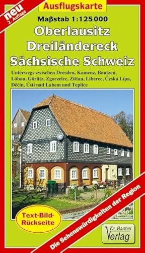 Ausflugskarte Oberlausitz, Dreiländereck, Sächsische Schweiz: Unterwegs zwischen Dresden, Kamenz, Bautzen, Löbau, Görlitz, Zgorzelec, Zittau, Liberec, ... Děčín, Ústí nad Labem und Teplice. 1:125000