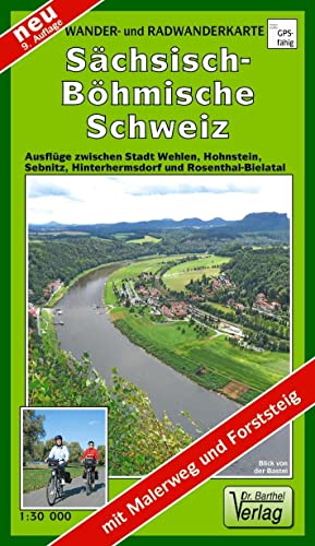 Doktor Barthel Wander- und Radwanderkarten, Sächsisch-Böhmische Schweiz: Ausflüge zwischen Stadt Wehlen, Hohenstein, Sebnitz, Hinterhermsdorf und ... Mit Malerweg und Forststeig (Schöne Heimat)