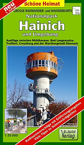 Große Radwander- und Wanderkarte Nationalpark Hainich und Umgebung: Ausflüge zwischen Mühlhausen, Bad Langensalza, Treffurt, Creuzburg und der Wartburgstadt Eisenach. 1:35000 (Schöne Heimat)