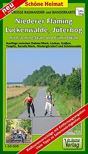 Große Radwander- und Wanderkarte Niederer Fläming, Luckenwalde, Jüterbog mit Flaeming-Skate® und FlämingWalk®: Ausflüge zwischen Dahme/Mark, Luckau, ... und Schönewalde. 1:50000 (Schöne Heimat)