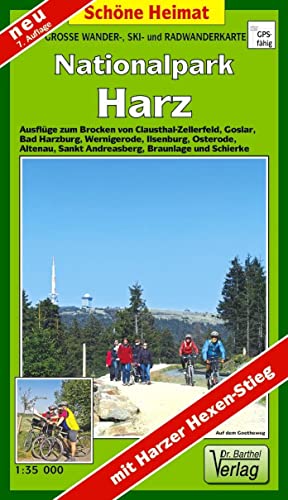 Große Wanderkarte-, Ski- und Radwanderkarte Nationalpark Harz: Ausflüge zum Brocken von Clausthal-Zellerfeld, Goslar, Wernigerode, Herzberg, Sankt ... Braunlage und Schierke (Schöne Heimat)