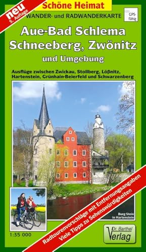 Radwander- und Wanderkarte Aue - Bad Schlema, Schneeberg, Zwönitz und Umgebung: Ausflüge zwischen Zwickau, Stollberg, Lößnitz, Hartenstein, ... und Schwarzenberg. 1:35000 (Schöne Heimat)