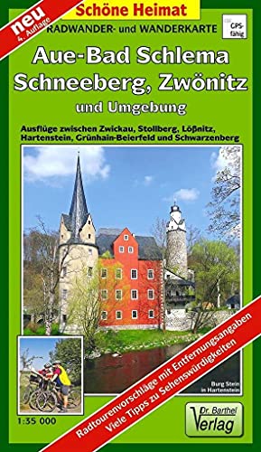 Radwander- und Wanderkarte Aue - Bad Schlema, Schneeberg, Zwönitz und Umgebung: Ausflüge zwischen Zwickau, Stollberg, Lößnitz, Hartenstein, ... und Schwarzenberg. 1:35000 (Schöne Heimat)