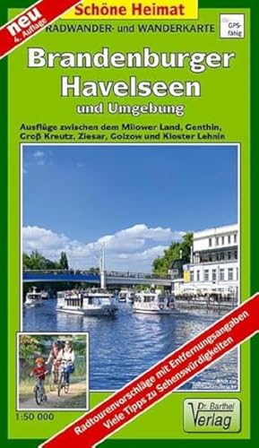 Radwander- und Wanderkarte Brandenburger Havelseen und Umgebung: Ausflüge zwischen dem Milower Land, Genthin, Groß-Kreutz, Ziesar, Golzow und Kloster Lehnin. 1:50000 (Schöne Heimat)