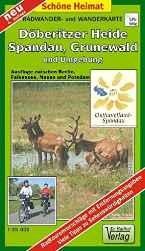 Radwander- und Wanderkarte Döberitzer Heide, Spandau, Grunewald und Umgebung: Ausflüge zwischen Berlin, Falkensee, Nauen und Potsdam. 1:35000 (Schöne Heimat)