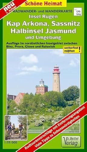 Radwander- und Wanderkarte Insel Rügen, Kap Arkona, Sassnitz, Halbinsel Jasmund und Umgebung: Ausflüge im nordöstlichen Inselgebiet zwischen ... Prora, Glowe und Ralswiek (Schöne Heimat)