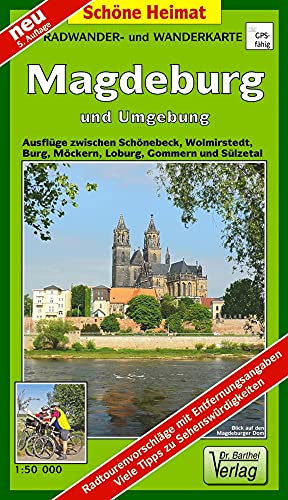 Radwander- und Wanderkarte Magdeburg und Umgebung: Ausflüge zwischen Schönebeck, Wolmirstedt, Burg, Möckern, Loburg, Gommern und Sülzetal. 1:50000: ... Tipps zu Sehenswürdigkeiten (Schöne Heimat)