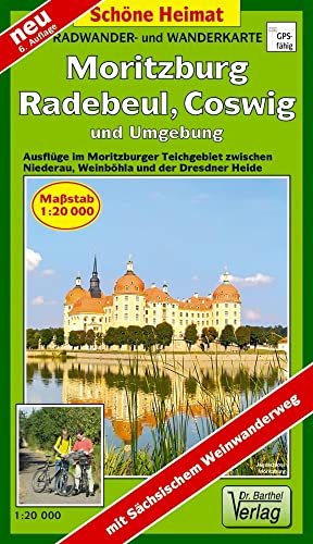 Radwander- und Wanderkarte Moritzburg, Radebeul, Coswig und Umgebung: Ausflüge im Moritzburger Teichgebiet zwischen Niederau, Weinböhla und der ... Mit Sächsischem Weinwanderweg (Schöne Heimat) von Barthel Dr.