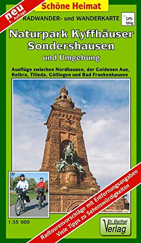 Radwander- und Wanderkarte Naturpark Kyffhäuser, Sondershausen und Umgebung: Ausflüge zwischen Nordhausen, der Goldenen Aue, Kelbra, Tilleda, ... Tilleda und Bad Frankenhausen (Schöne Heimat)