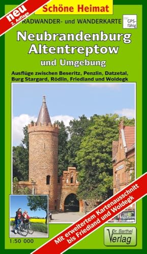 Radwander- und Wanderkarte Neubrandenburg, Altentreptow und Umgebung: Ausflüge zwischen Beseritz, Penzlin, Datzetal, Burg Stargard, Rödlin, Friedland ... Lindetal und Rödlin (Schöne Heimat)