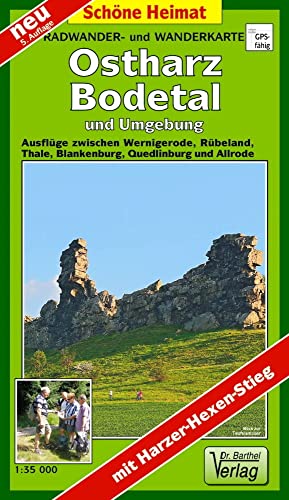 Radwander- und Wanderkarte Ostharz, Bodetal und Umgebung: Ausflüge zwischen Werningerode, Rübeland, Thale, Blankenburg, Quedlinburg und Allrode. 1:35000 (Schöne Heimat)