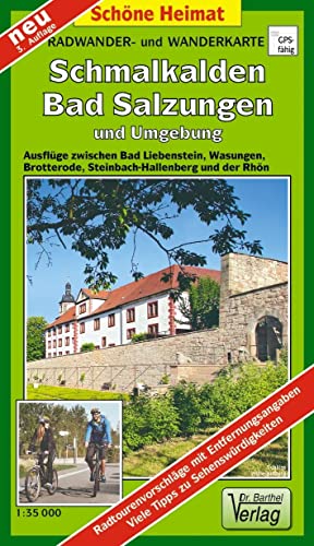 Radwander- und Wanderkarte Schmalkalden, Bad Salzungen und Umgebung: Ausflüge zwischen Bad Liebenstein, Wasungen, Brotterode, Steinbach-Hallenberg und ... wetterfester Klarsichthülle (Schöne Heimat)