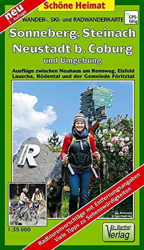 Wander-, Ski- und Radwanderkarte Sonneberg, Steinach, Neustadt b. Coburg und Umgebung: Ausflüge zwischen Neuhaus am Rennweg, Eisfeld, Lauscha, ... Gemeinde Föritztal. 1:35000 (Schöne Heimat)