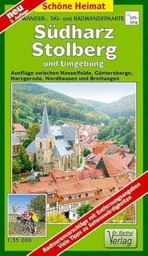 Wander-, Ski- und Radwanderkarte Südharz, Stolberg und Umgebung: Ausflüge zwischen Hasselfelde, Güntersberge, Harzgerode, Nordhausen und Breitungen (Schöne Heimat)