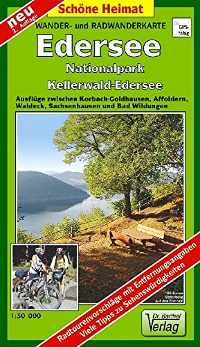 Wander- und Radwanderkarte Edersee, Nationalpark Kellerwald-Edersee: Ausflüge zwischen Korbach-Goldhausen, Affoldern, Waldeck, Sachsenhausen und Bad ... Affoldern und Bad Wildungen (Schöne Heimat)