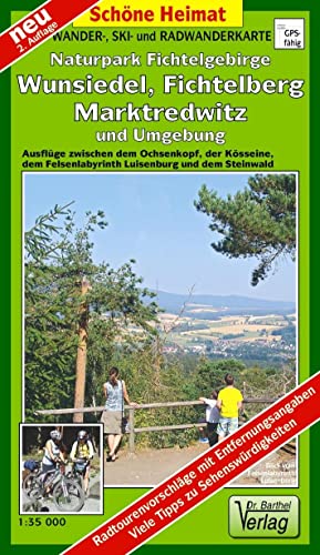 Wander- und Radwanderkarte Naturpark Fichtelgebirge, Wunsiedel, Fichtelberg, Marktredwitz und Umgebung: Ausflüge zwischen dem Ochsenkopf, der ... Luisenburg und der Platte (Schöne Heimat)